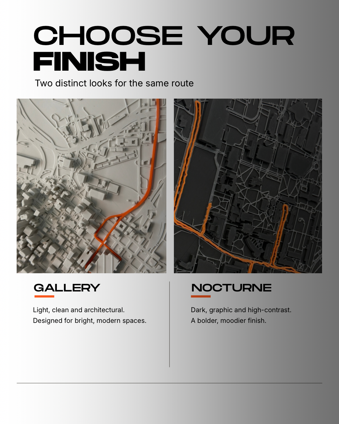 Gallery light finish and Nocturne dark finish shown side by side with orange routes.